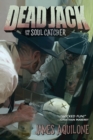 Image for Dead Jack and the Soul Catcher
