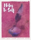 Image for Notes To Self