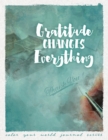 Image for Gratitude Changes Everything