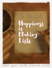Image for Happiness Is Making Lists