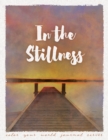 Image for In the Stillness