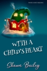 Image for With A Child&#39;s Heart