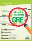 Image for 6 Practice Tests for the GRE