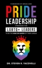 Image for Pride Leadership: Strategies for the LGBTQ+ Leader to be the King or Queen of Their Jungle