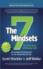 Image for 7 Mindsets: To Live Your Ultimate Life