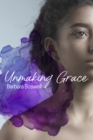 Image for Unmaking Grace