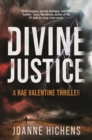 Image for Divine Justice : A Rae Valentine Thriller