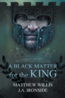 Image for A Black Matter for the King