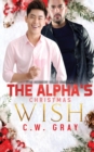 Image for The Alpha&#39;s Christmas Wish