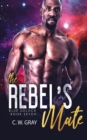 Image for The Rebel&#39;s Mate