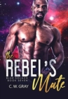 Image for The Rebel&#39;s Mate