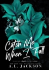 Image for Catch Me When I Fall (Hardcover)