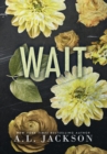 Image for Wait (Hardcover)