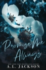 Image for Promise Me Always (Alternate Cover)