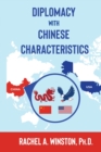 Image for Diplomacy with Chinese Characteristics