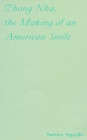 Image for Phong Nha, the making of an American smile
