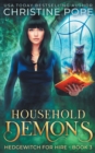 Image for Household Demons : A Witchy Paranormal Cozy Mystery