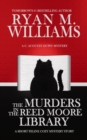 Image for Murders In The Reed Moore Library : A Cozy Mystery