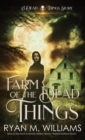 Image for Farm of the Dead Things