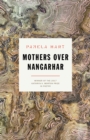 Image for Mothers over Nangarhar: poems