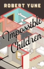 Image for Impossible Children