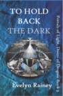 Image for To Hold Back the Dark