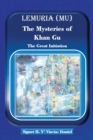 Image for Lemuria (Mu) The Mysteries of Khan Gu : The Great Initiation