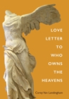 Image for Love Letter To Who Owns The Heavens