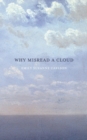 Image for Why Misread A Cloud