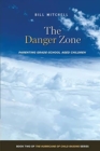 Image for The Danger Zone