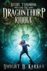Image for Bixby Timmons and the Dragonthorp Riddle
