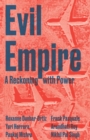 Image for Evil Empire: A Reckoning With Power