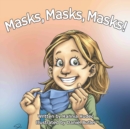 Image for Masks, Masks, Masks!