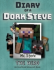 Image for Diary of a Minecraft Dork Steve : Book 2 - The Hero
