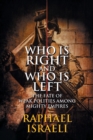 Image for Who Is Right and Who Is Left