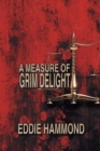 Image for A Measure of Grim Delight