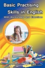 Image for Basic Practising Skills in English : With Worksheets and Exercises