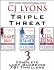 Image for Triple Threat: Lucy Guardino Thrillers 1-3: Snake Skin, Blood Stained, and Kill Zone