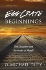 Image for Egg Crate Beginnings