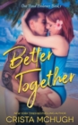 Image for Better Together