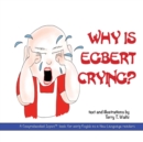 Image for Why is Egbert Crying?