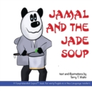 Image for Jamal and the Jade Soup