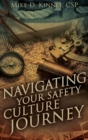 Image for Navigating Your Safety Culture Journey