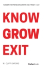 Image for Know Grow Exit