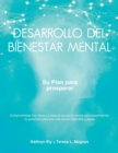 Image for Building Mental Wellness / Desarrollo Del Bienestar Mental