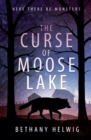Image for The Curse of Moose Lake