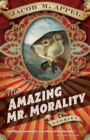 Image for The Amazing Mr. Morality