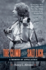 Image for The Climb from Salt Lick : A Memoir of Appalachia