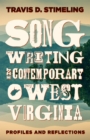 Image for Songwriting in Contemporary West Virginia: Profiles and Reflections