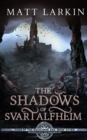Image for The Shadows of Svartalfheim